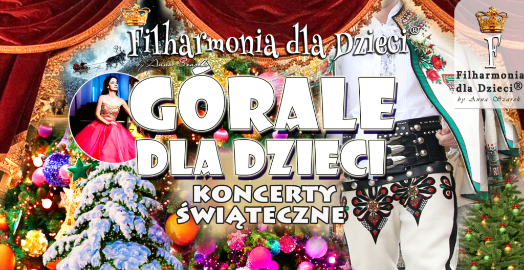 górale święta koncerty dla dzieci filharmonia dla Dzieci