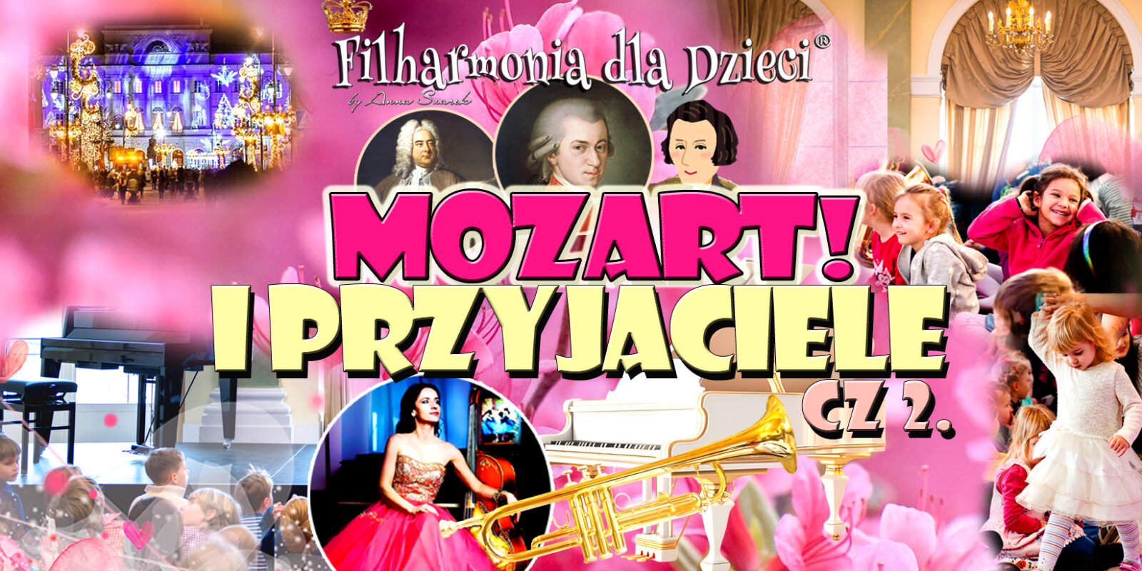 Mozart Haendel Chopin w Filharmonii dla Dzieci czerwiec. koncerty dla Dzieci Warszawa Krakow