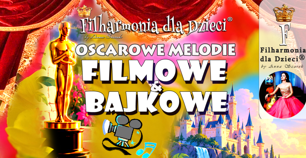 oscar melodie filmowe bajkowe filharmonia dla dzieci plakat
